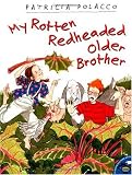 My Rotten Redheaded Older Brother (Aladdin Picture Books)