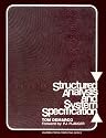 Structured Analysis and System Specification (Yourdon Press Computing Series)