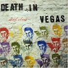 Dead Elvis by Death In Vegas