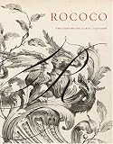 Rococo: The Continuing Curve, 1730-2008 Rococo: The Continuing Curve, 1730-2008