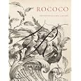 Rococo: The Continuing Curve, 1730-2008