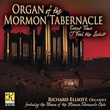 Every Time I Feel the Spirit: Organ of the Mormon Tabernacle