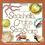 Seashells, Crabs, And Sea Stars (Turtleback School & Library Binding Edition)