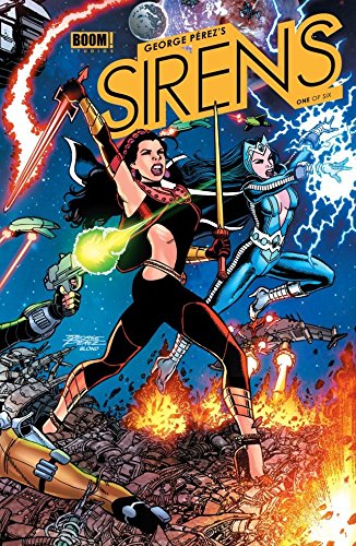 George Perez's Sirens #1 (George Perez Sirens)