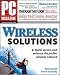  : PC Magazine Wireless Solutions (PC Magazine)