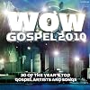 Wow Gospel 2010