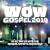 WOW Gospel 2010