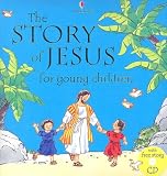 Cover of The Story of Jesus for Young Children with CD by  0794508316