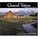 Grand Teton Impressions