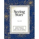 Seeing Stars: Symbol Imagery for Phonemic Awareness, Sight Words and Spelling