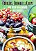 Cobblers, Crumbles, & Crisps and Other Old-Fashioned Fruit Desserts
