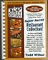 Top Secret Recipes: (Creating kitchen clones of America's favorite brand-name foods): Super Secret Restaurant Collection