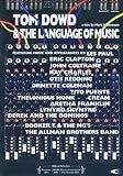 Tom Dowd And The Language Of Music
