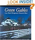 Green Gables: Lucy Maud Montgomery's Favourite Places