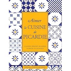 Aimer la cuisine de Picardie