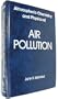 Atmospheric Chemistry and Physics of Air Pollution