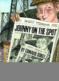 Johnny on the Spot [Paperback] [2012] Edward Sorel