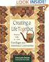 Creating a Life Together: Practical Tools to Grow Ecovillages and Intentional Communities