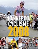 Revue Calmann-Lévy  / L'année du cyclisme 2008