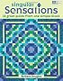 Singular Sensations: 14 Great Quilts from One Simple Block (That Patchwork Place)