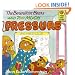 The Berenstain Bears and Too Much Pressure