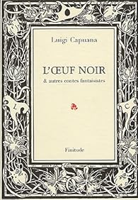 L Oeuf Noir Et Autres Contes Fantaisistes Babelio L Oeuf Noir Et Autres Contes Fantaisistes Babelio