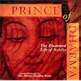 Prince of Dharma: The Illustrated Life of the Buddha (The Art of Devotion) by  Ranchor Prime and B.G. Sharma