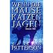 Wenn die M�use Katzen jagen