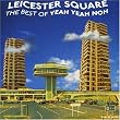 Leicester Square: the Best of Yeah Yeah Noh