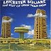 Leicester Square: the Best of Yeah Yeah Noh