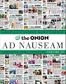 The Onion Ad Nauseam: Complete News Archives, Volume 13