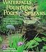 Books : Waterfalls, Fountains, Pools and Streams: Designing and Building Water Features for Your Garden (Master Gardener)