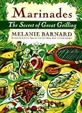 Marinades: Secrets of Great Grilling, The