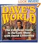 Dave's World: The Unofficial Guide to the Late Show With David Letterman