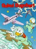 Disney: Onkel Dagobert: Onkel Dagobert, Bd.14, Schwänzen will gelernt sein: Schwänzen will gelernt sein. Der Landschaftsjäger. Satellitenjäger. Abwärts: Tl XIV