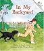 Books : In My Backyard (Rookie Readers)