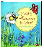 Herzlich willkommen im Leben!