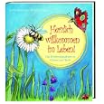 Herzlich willkommen im Leben!