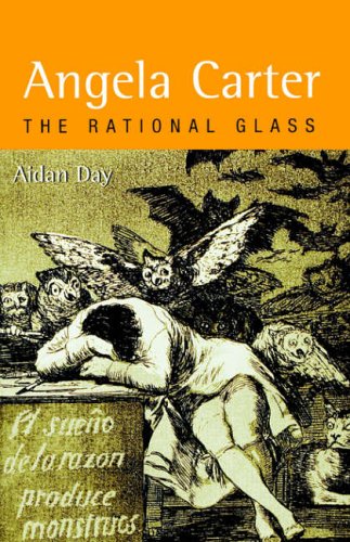 Angela Carter: The Rational Glass