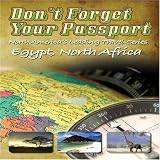 Don't Forget Your Passport: Egypt, North Africa