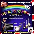 2 CDs: Kinder erleben Englisch! The Nursery Rhyme Collection: 33 englische Top-Musiker spielen 70 der sch�nsten englischen Kinderlieder - zum Mitsingen, Spielen und Lernen