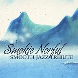 Smokie Norful Smooth Jazz Trib - Smokie Norful Smooth Jazz Trib