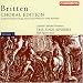 Britten: Choral Edition, Vol. 3