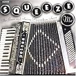 Squeeze Me: The...