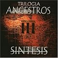 Trilogia Ancestros, Vol. 3