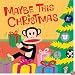 Maybe This Christmas