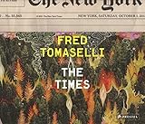 Fred Tomaselli : The Times