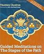 Guided Meditations on the Stages of the Path (with 15 hour mp3 meditation CD)