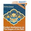Guided Meditations on the Stages of the Path (with 15 hour mp3 meditation CD)