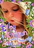 cover of Evie's Kitchen: Raising an Ecstatic Child